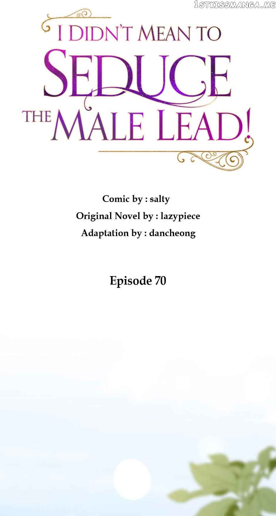 I Didn’t Mean to Seduce the Male Lead Chapter 70 380 28