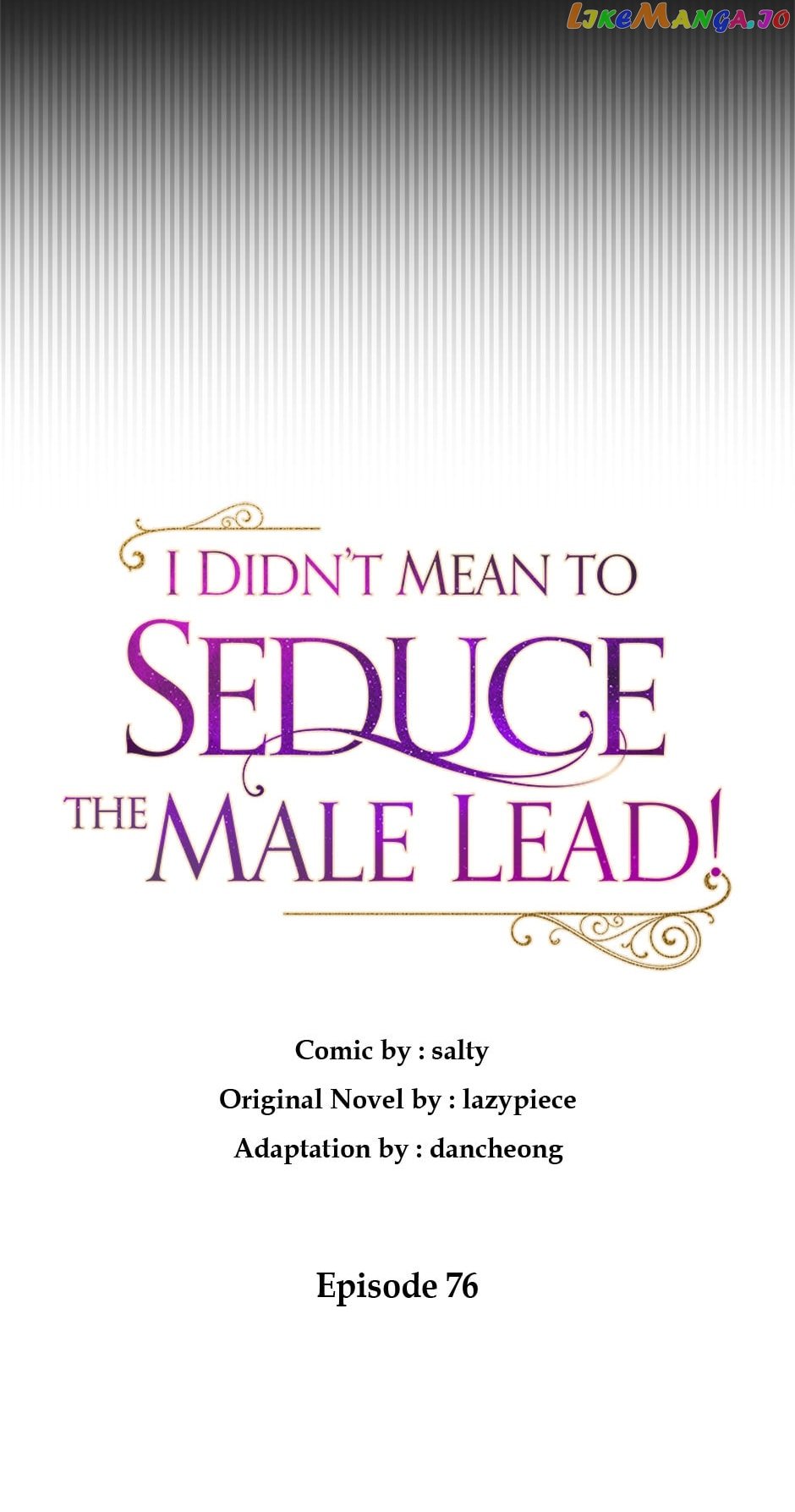 I Didn’t Mean to Seduce the Male Lead Chapter 76 278 28