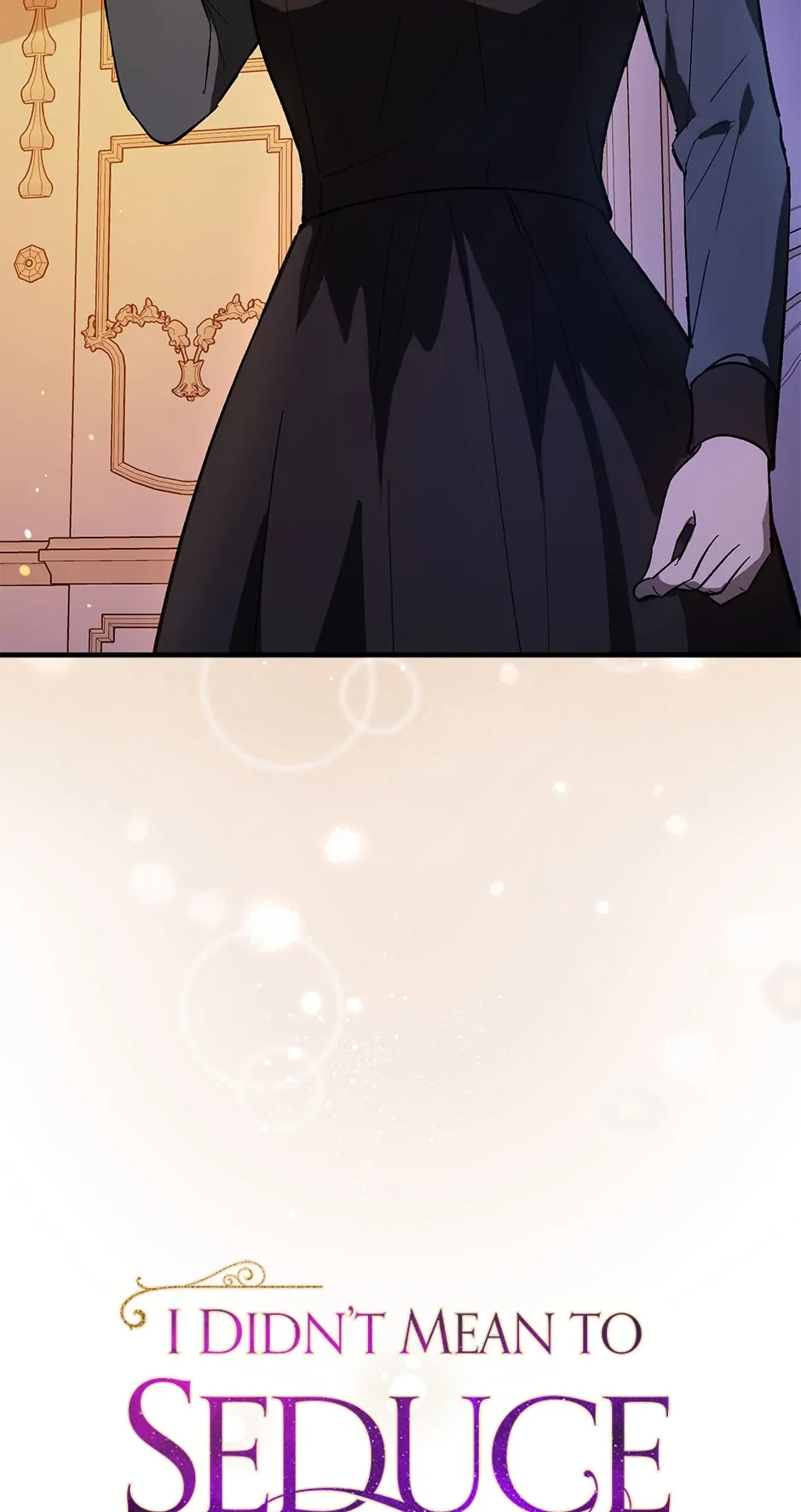 I Didn’t Mean to Seduce the Male Lead Chapter 86 232 9
