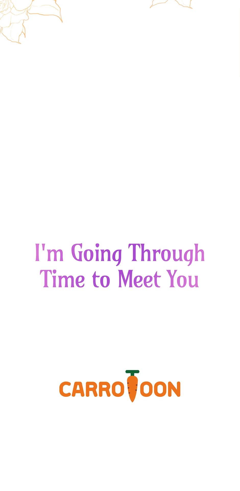 I’m Going To Meet You Beyond Time Chapter 24 251 ch 24 61