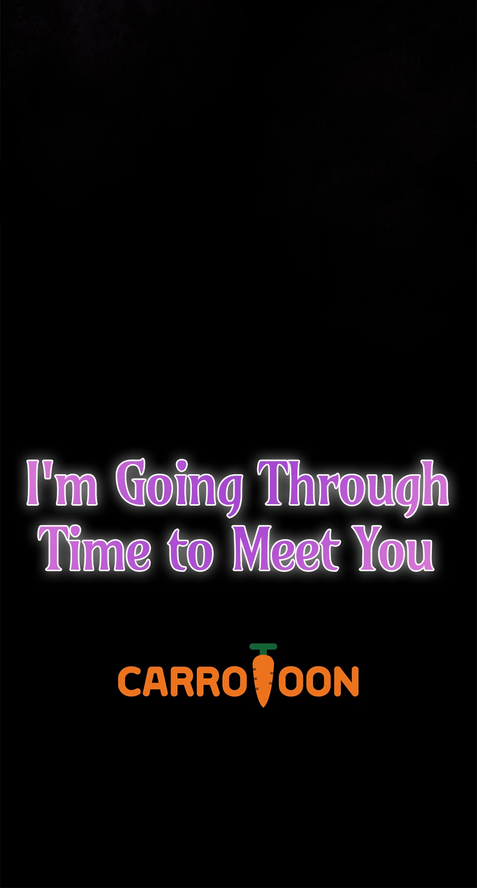 I’m Going To Meet You Beyond Time Chapter 38 251 ch 38 61