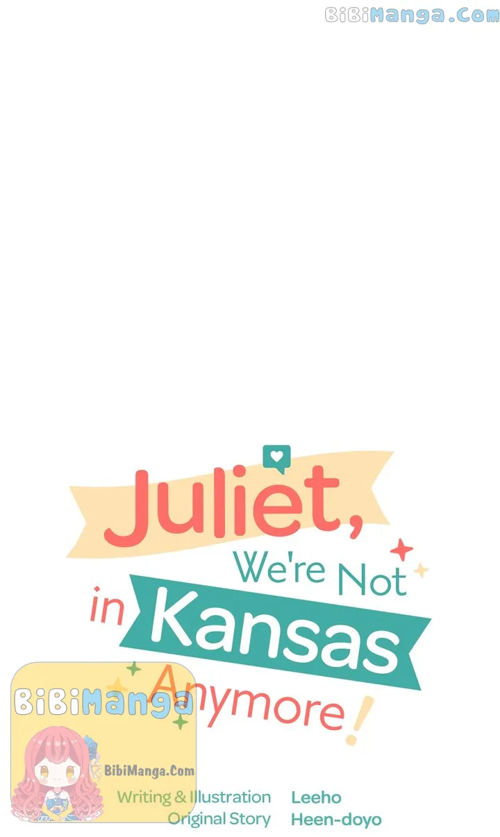 Juliet, You’re Not In Kansas Anymore! Chapter 16 167 ch 16 7
