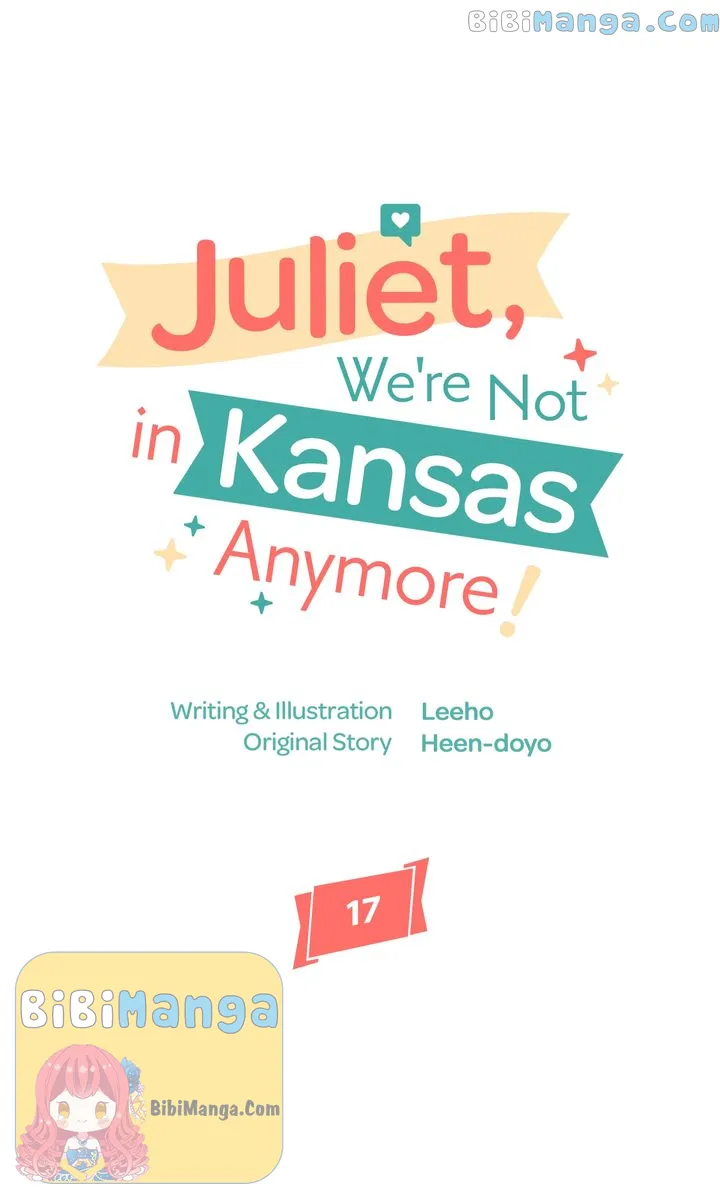 Juliet, You’re Not In Kansas Anymore! Chapter 17 158 ch 17 1
