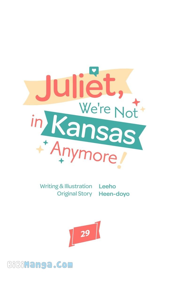 Juliet, You’re Not In Kansas Anymore! Chapter 29 166 ch 29 9
