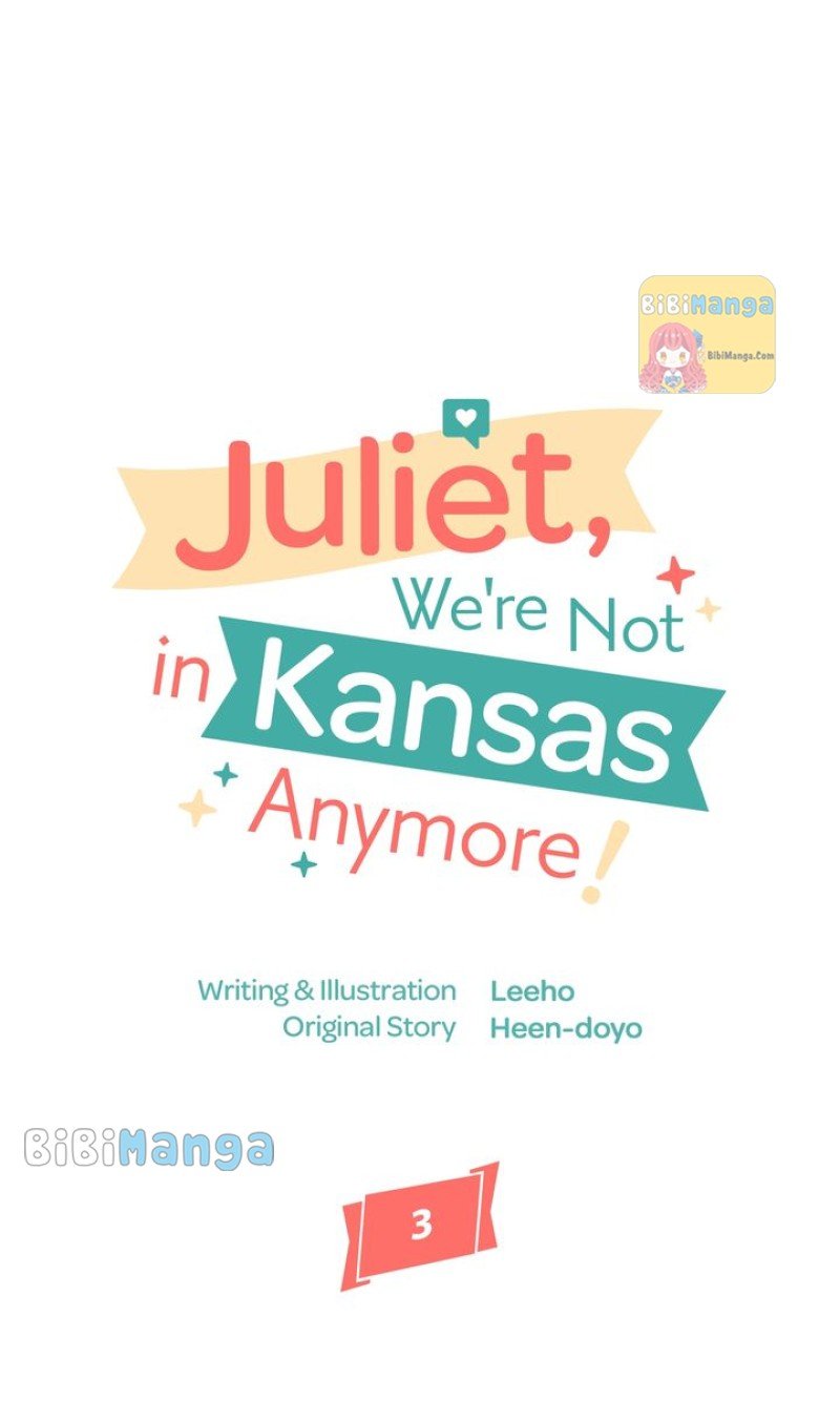Juliet, You’re Not In Kansas Anymore! Chapter 3 225 ch 3 5