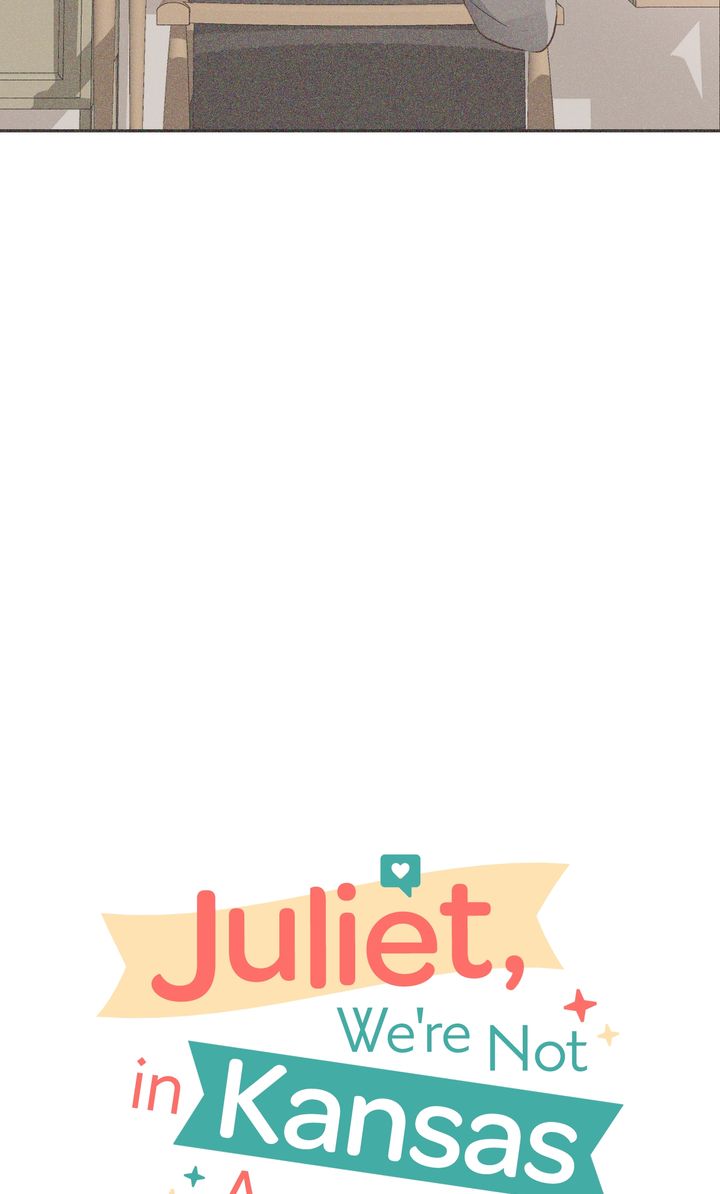Juliet, You’re Not In Kansas Anymore! Chapter 49 204 ch 49 8