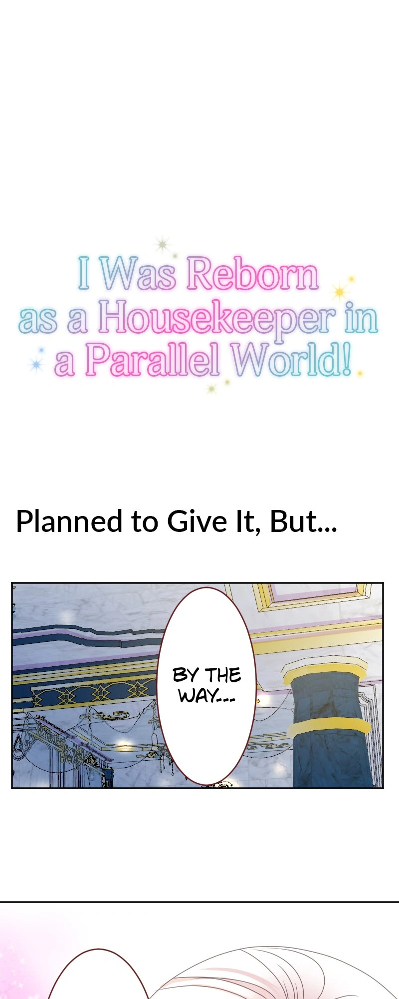 I was Reborn as a Housekeeper in a Parallel World! Chapter 189 309 ch 187 62