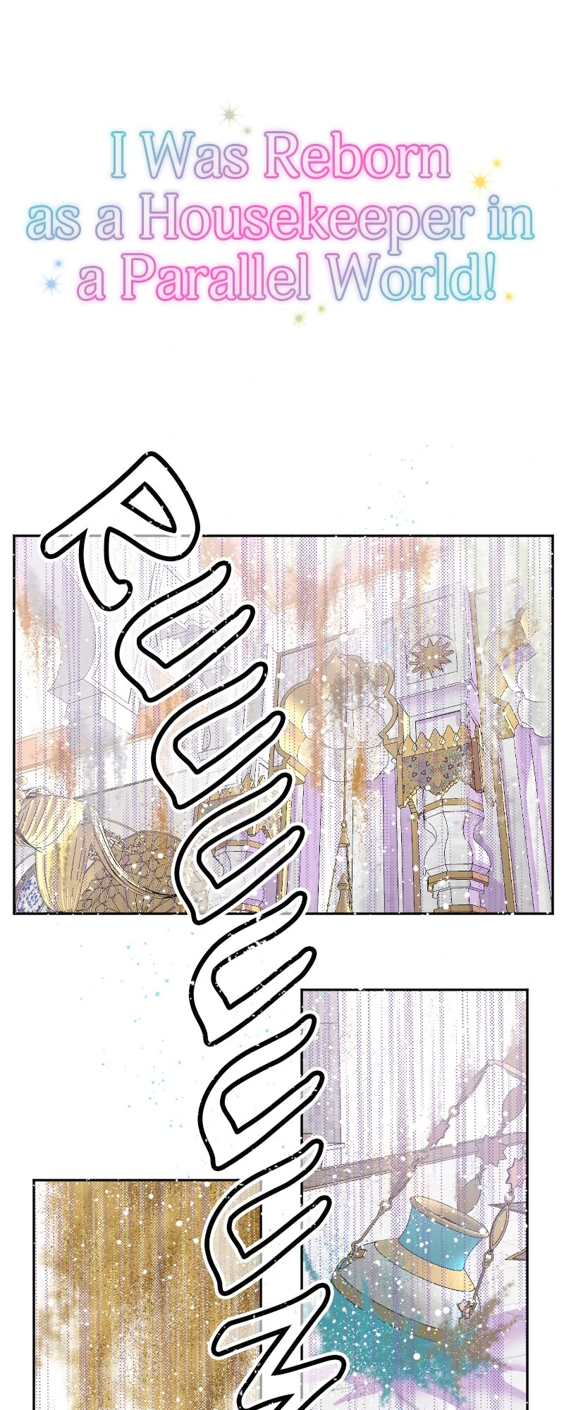 I was Reborn as a Housekeeper in a Parallel World! Chapter 206 212 01