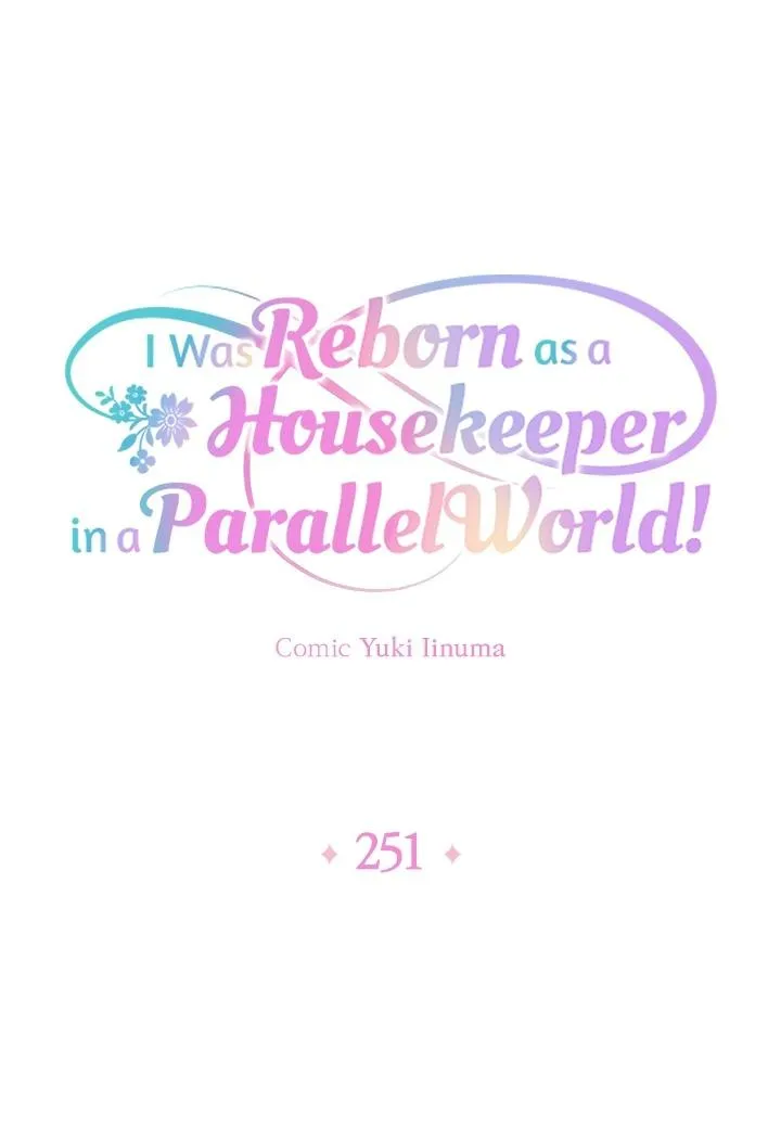 I was Reborn as a Housekeeper in a Parallel World! Chapter 251 82 3f5e06812652