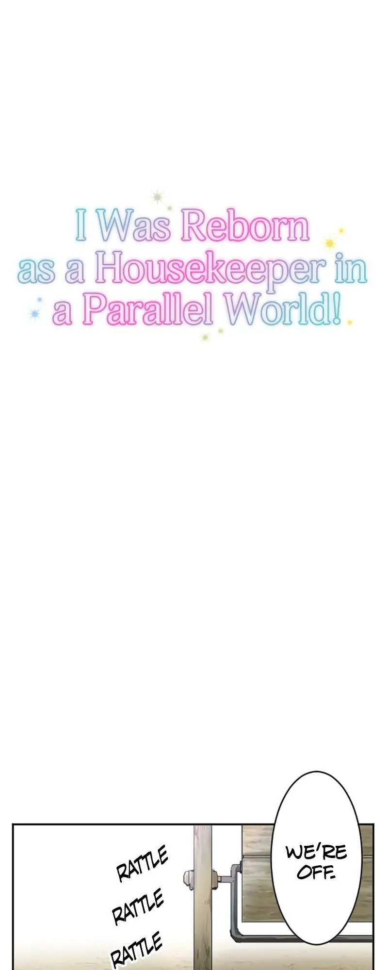 I was Reborn as a Housekeeper in a Parallel World! Chapter 28 109 006