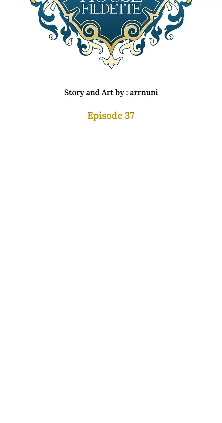 The Unwelcome Guests of House Fildette Chapter 37 287 055