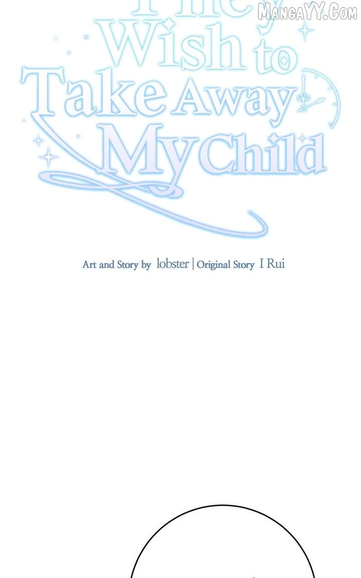 Steal the Child of the Terminally Ill Chapter 82 307 18