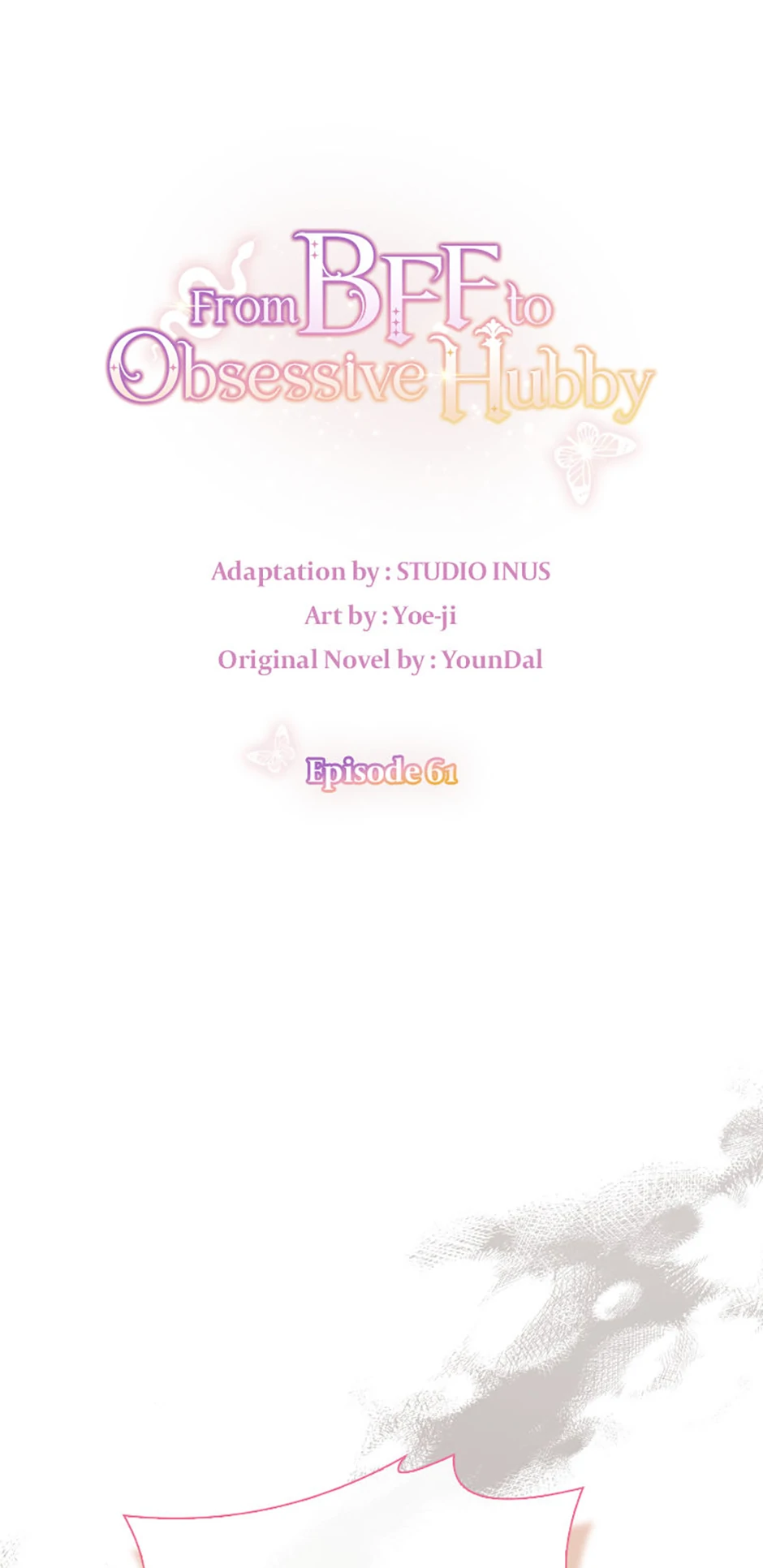 A childhood friend became an obsessive husband Chapter 61 280 ch 61 42
