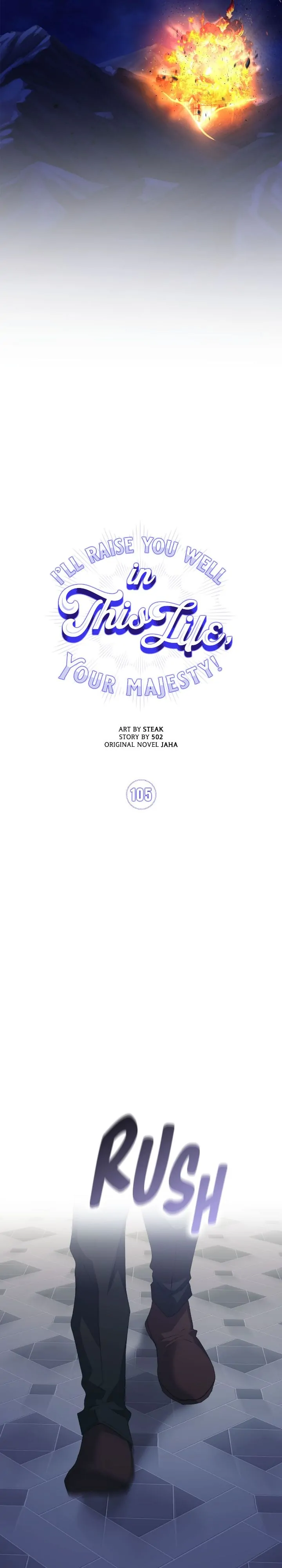 I’ll Raise You Well in This Life, Your Majesty! Chapter 105 160 30