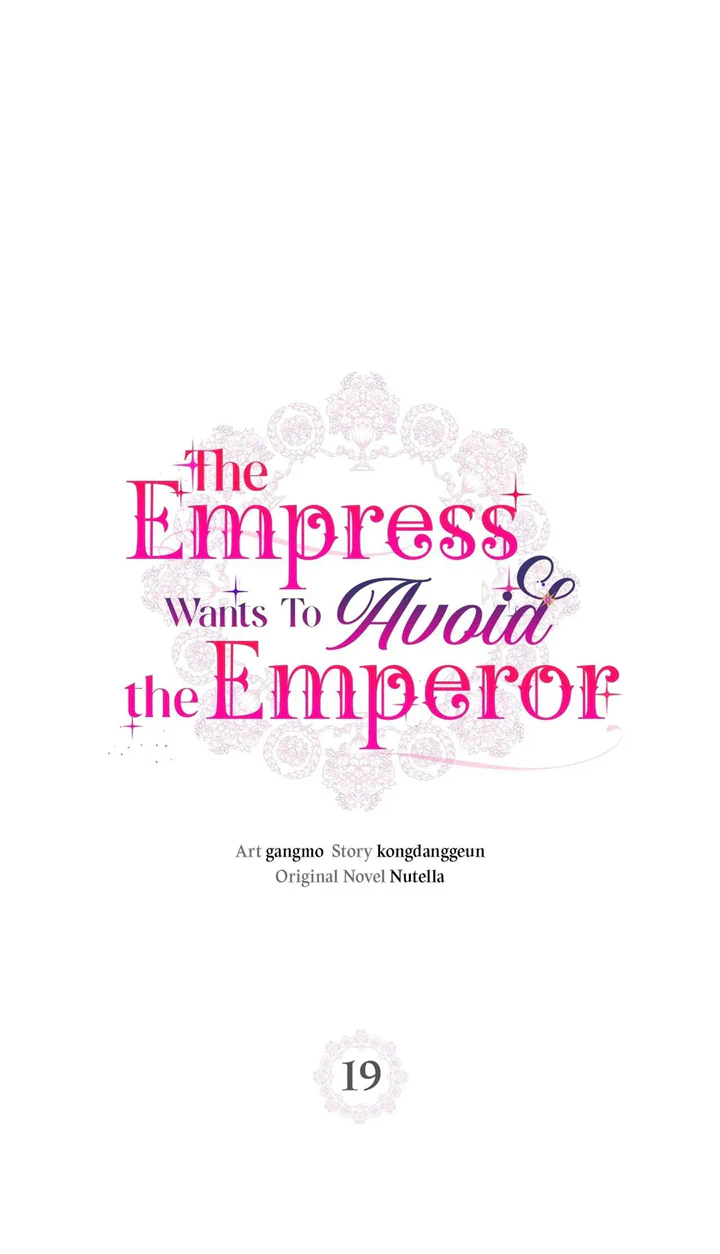 The Empress Wants To Avoid the Emperor Chapter 19 284 01