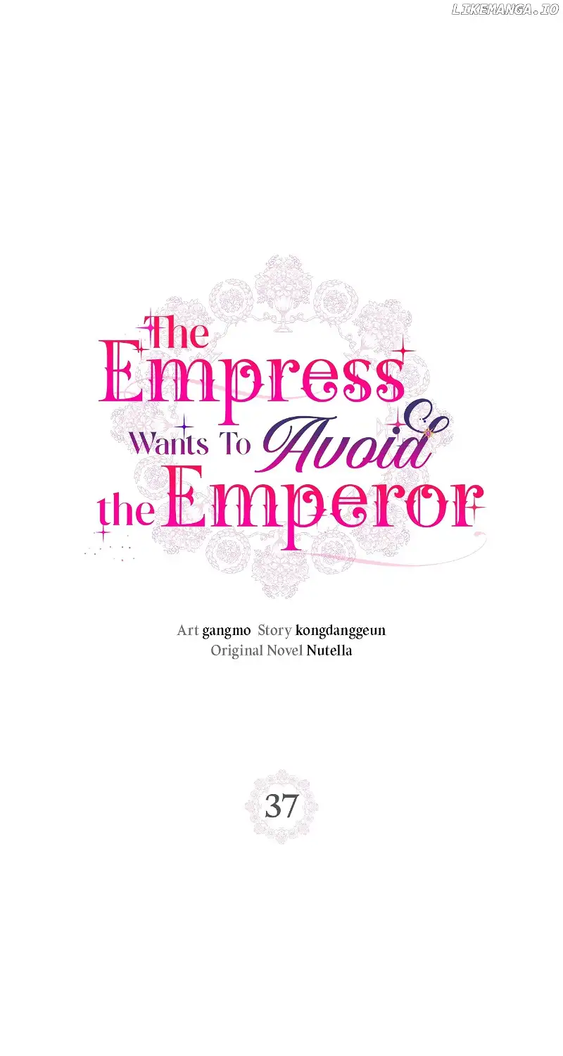 The Empress Wants To Avoid the Emperor Chapter 37 383 001
