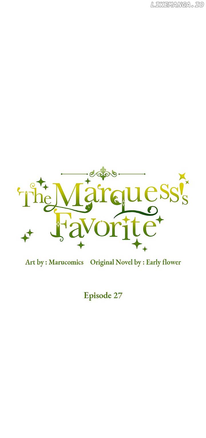 The Marquis Is Only Kind to Her Chapter 27 158 chap 32 10