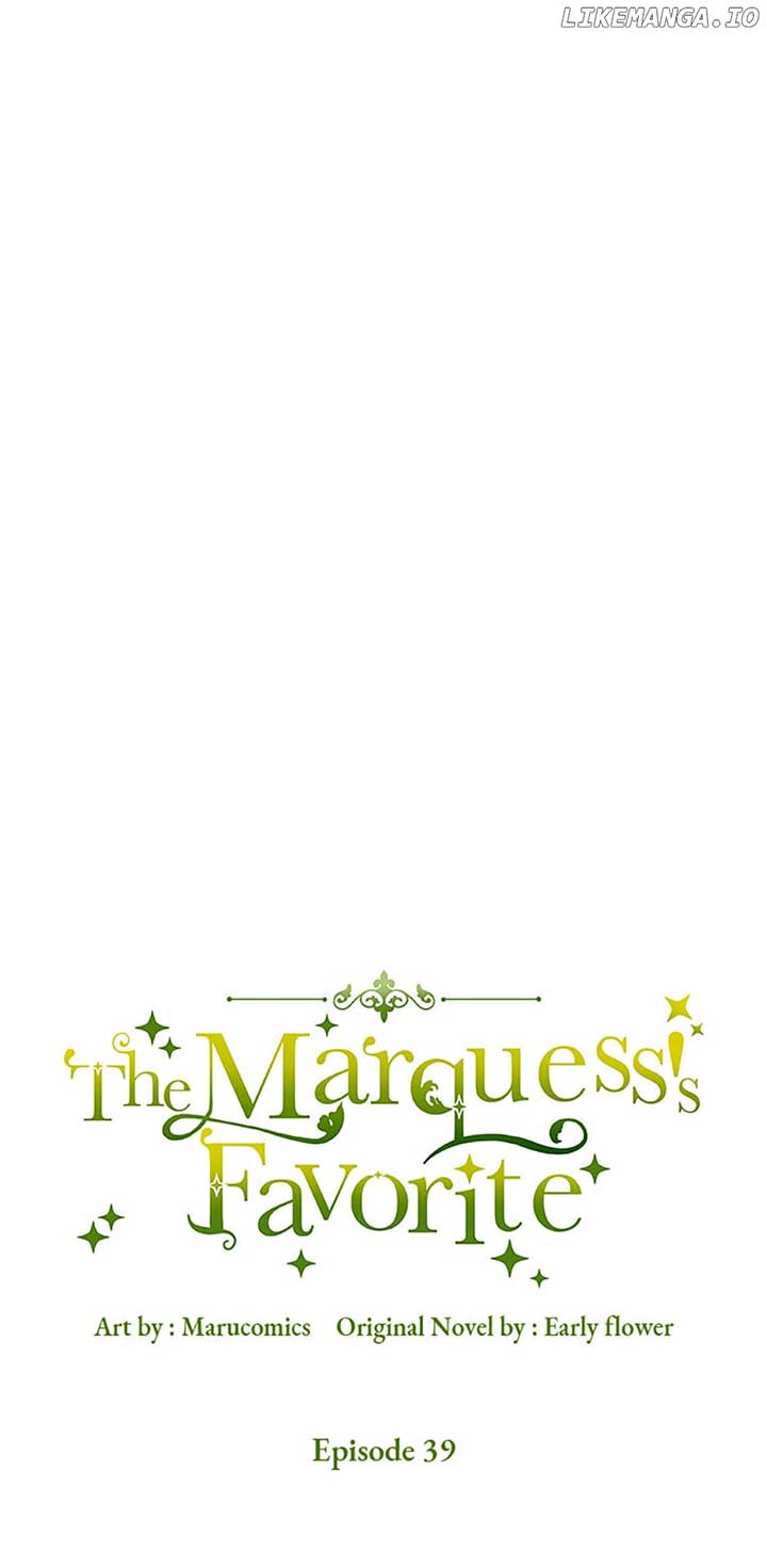 The Marquis Is Only Kind to Her Chapter 39 231 chap 44 26