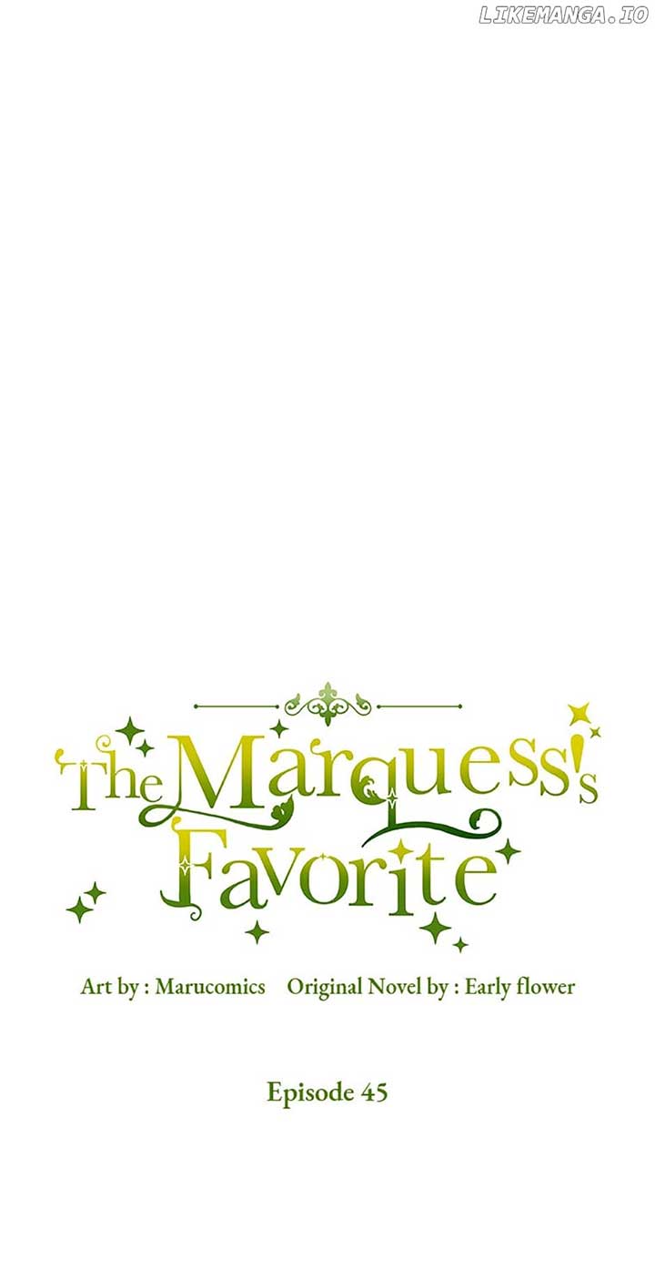 The Marquis Is Only Kind to Her Chapter 45 225 chap 50 35