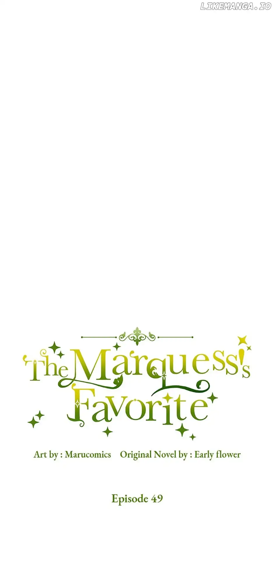 The Marquis Is Only Kind to Her Chapter 49 222 chap 54 20