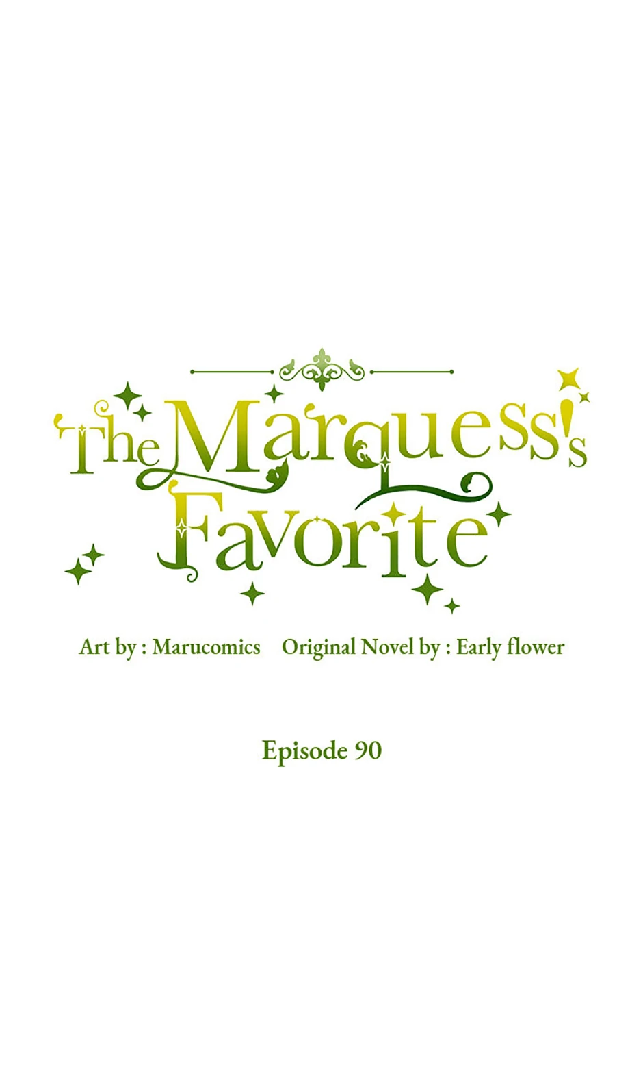 The Marquis Is Only Kind to Her Chapter 90 339 59