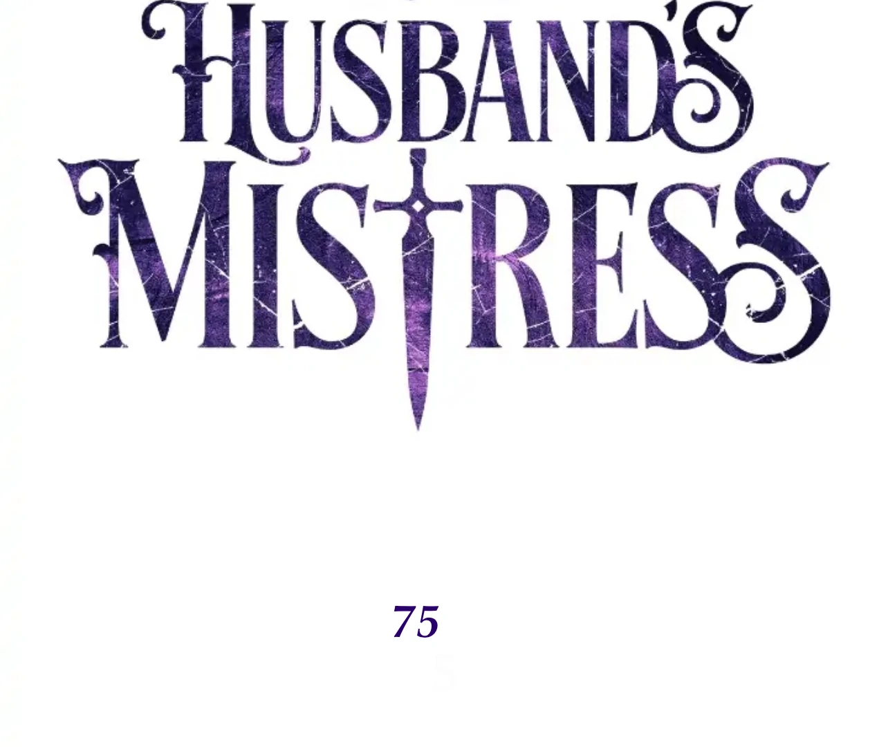 To My Husband’s Mistress Chapter 75 354 ch 75 41