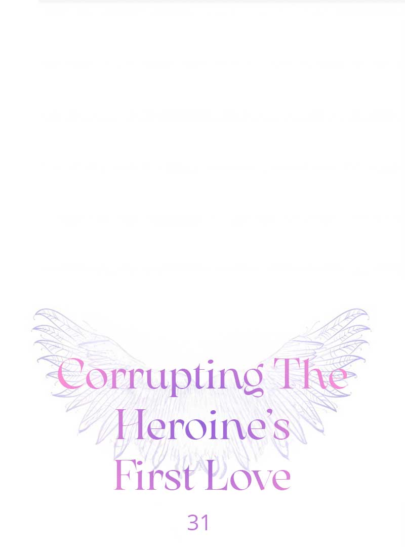 Corrupting the Heroine’s First Love Chapter 31 266 0