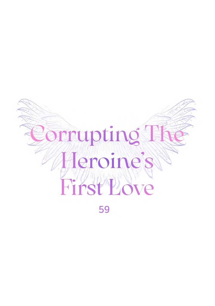 Corrupting the Heroine’s First Love Chapter 59 242 01