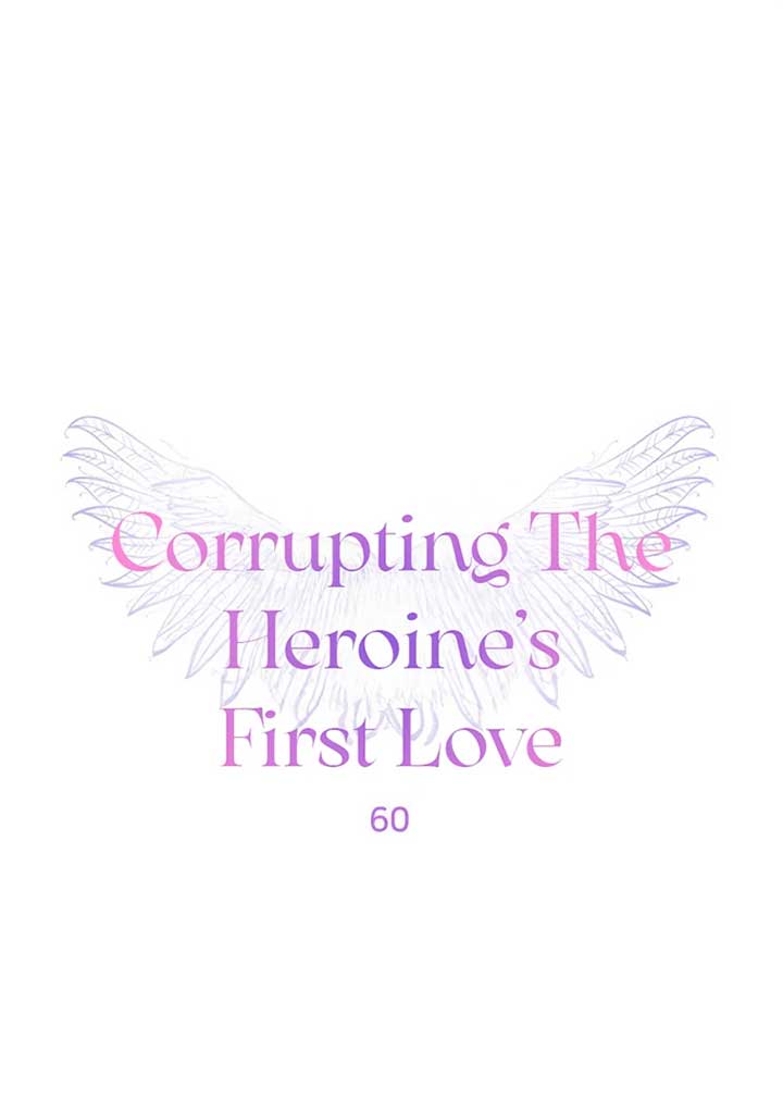 Corrupting the Heroine’s First Love Chapter 60 257 01