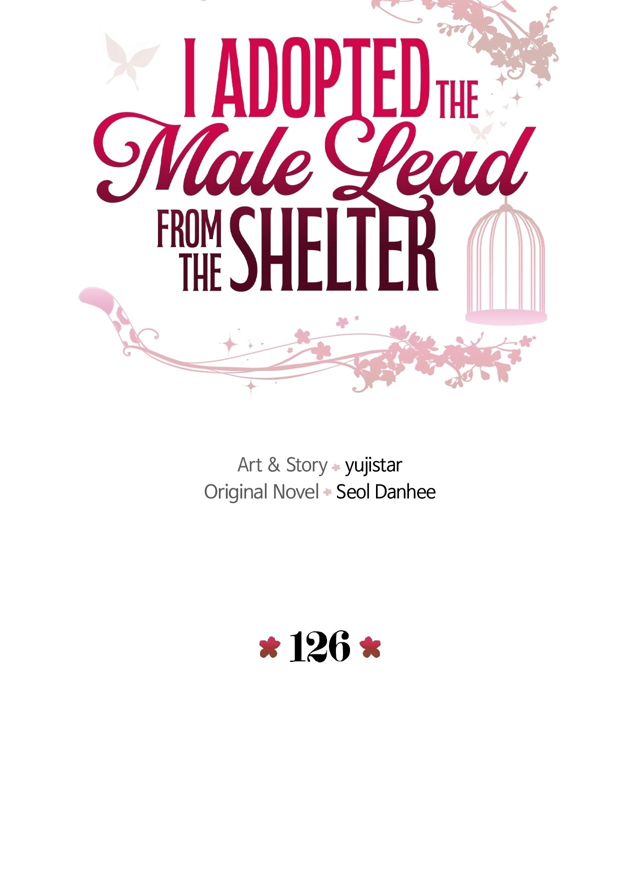 I Adopted a Male Lead From a Prison Shelter capítulo 126 página 9