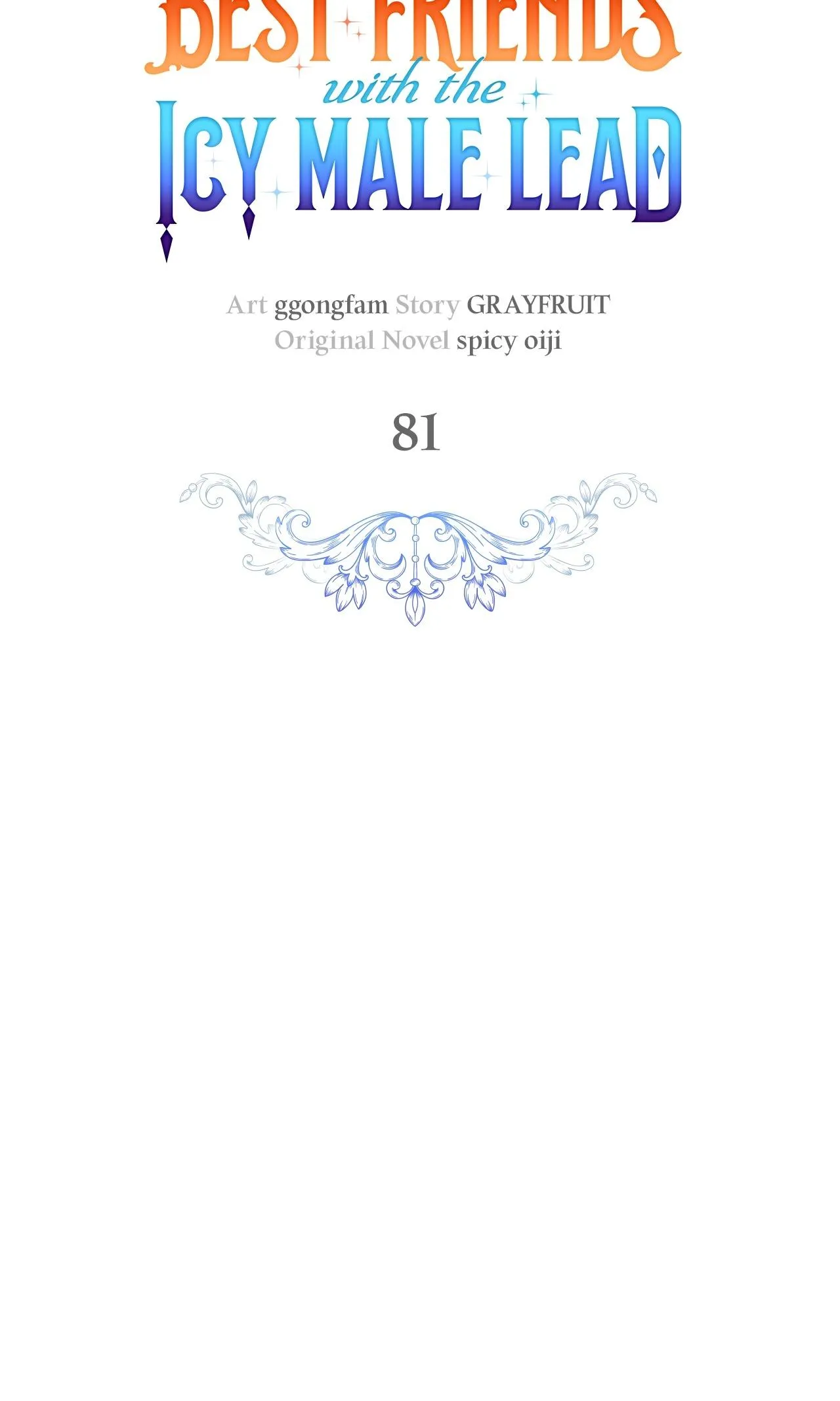 Becoming Best Friends With the Icy Male Lead Chapter 81 318 9ab761a76aff