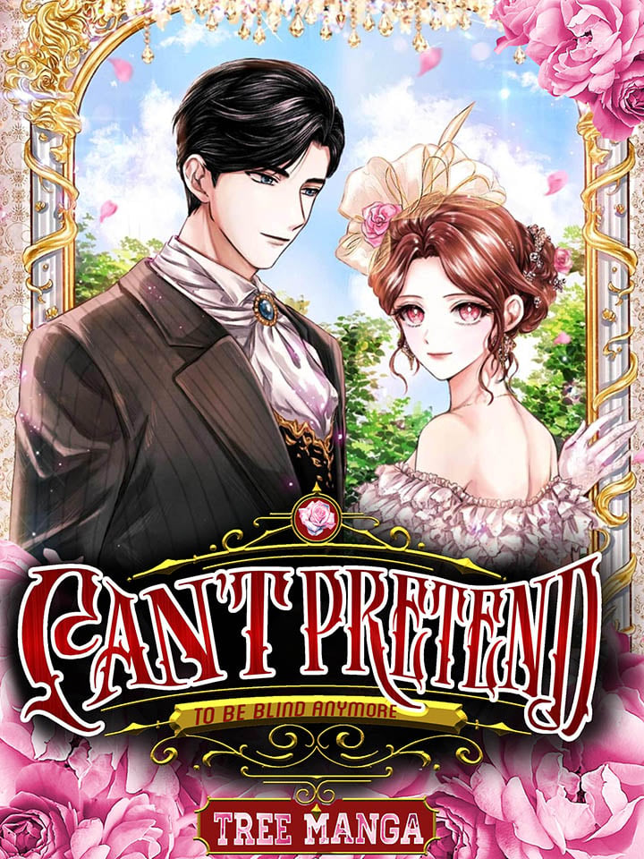 Can’t pretend to be blind anymore Chapter 11 91 20