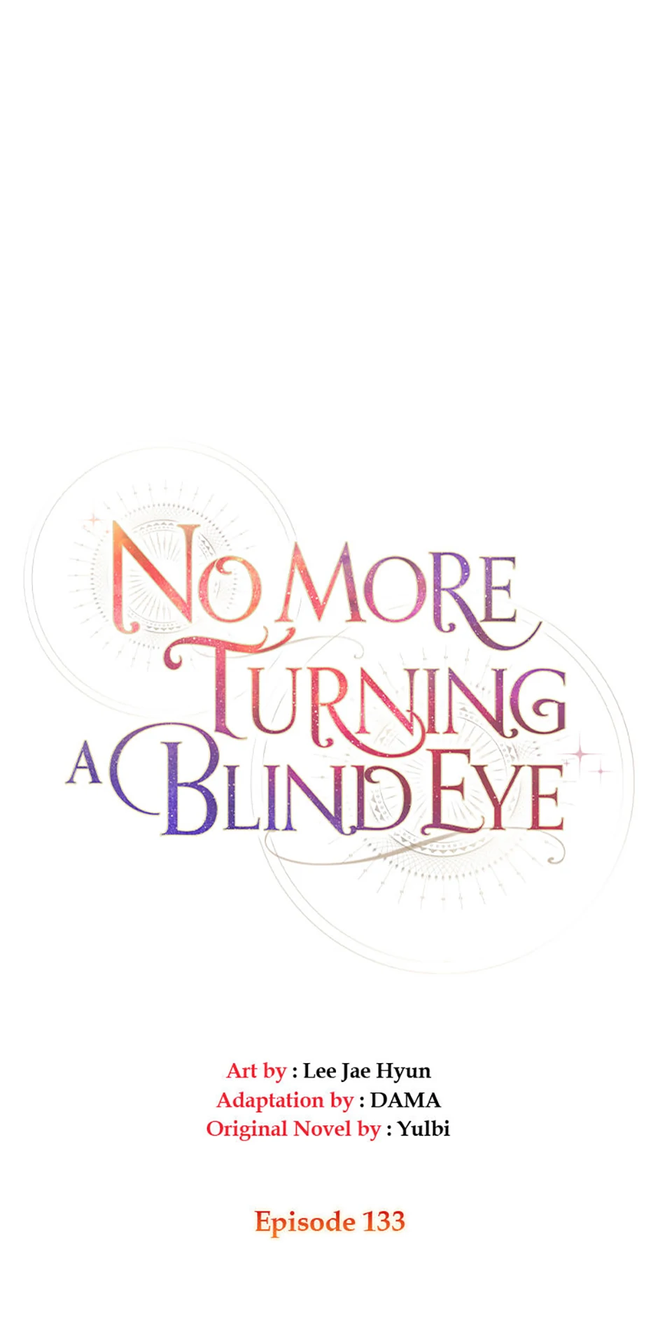 Can’t pretend to be blind anymore Chapter 133 176 ch 133 1