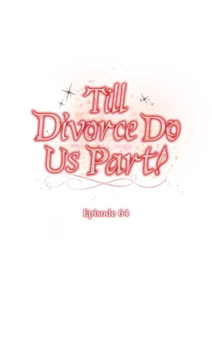 Till Divorce Do Us Part! Chapter 64 287 01