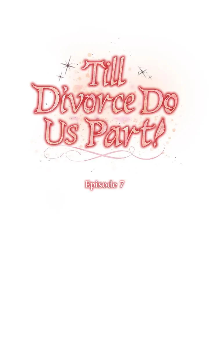 Till Divorce Do Us Part! Chapter 7 246 17