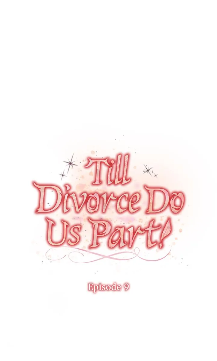 Till Divorce Do Us Part! Chapter 9 272 37