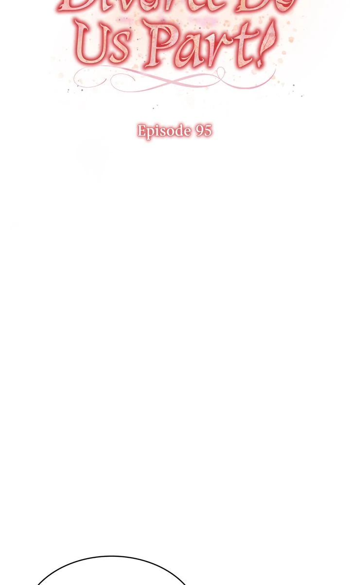 Till Divorce Do Us Part! Chapter 95 285 02