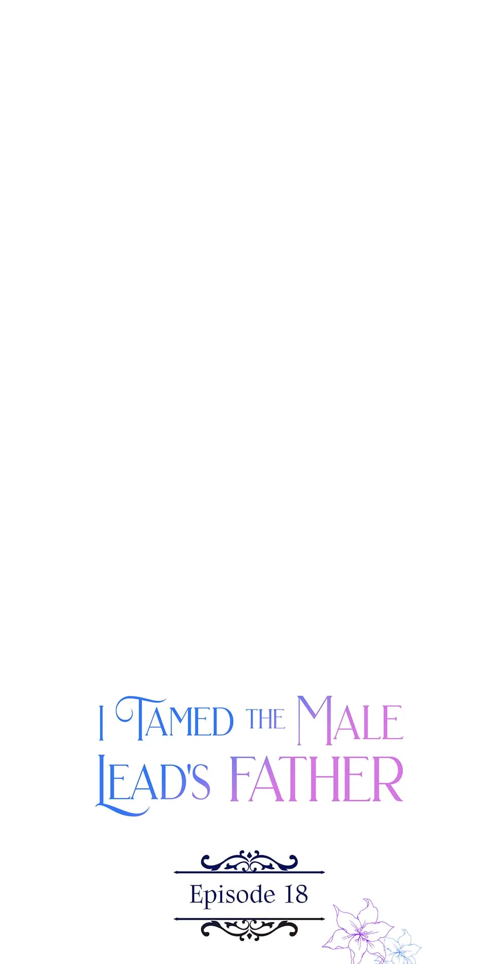 I Tamed the Male Lead’s Father Chapter 18 202 09