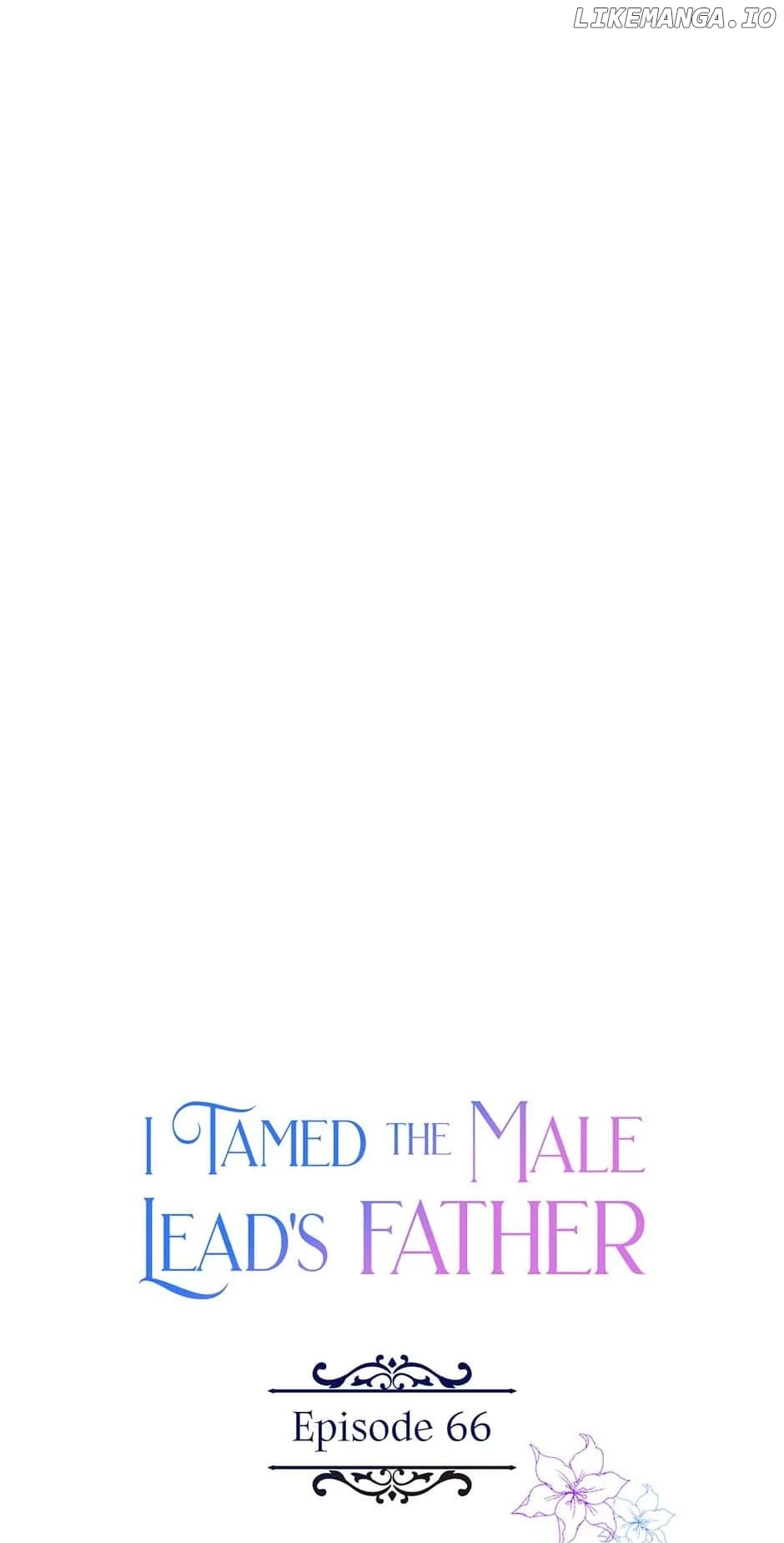 I Tamed the Male Lead’s Father Chapter 66 214 30