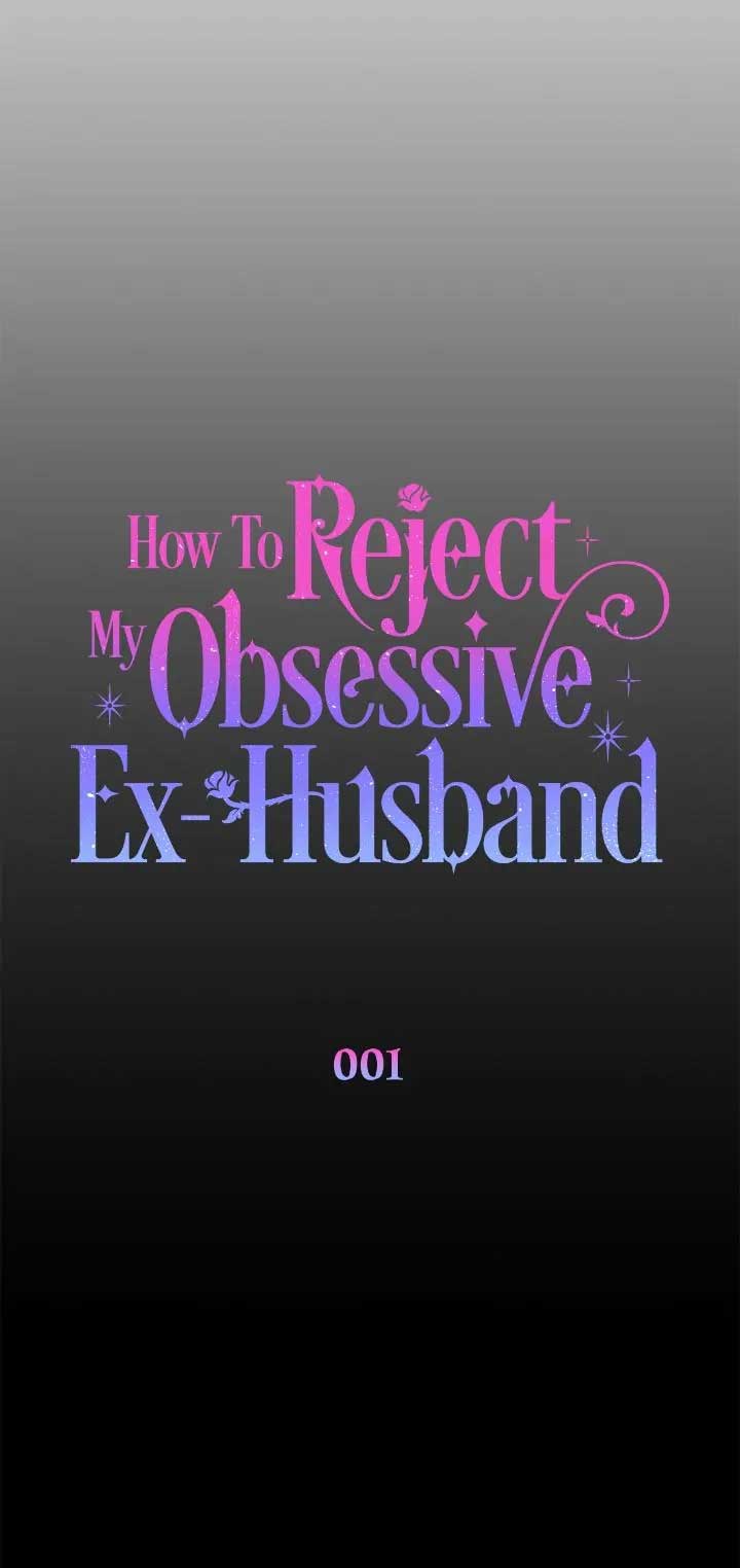 How To Reject My Obsessive Ex-Husband Chapter 1 160 09