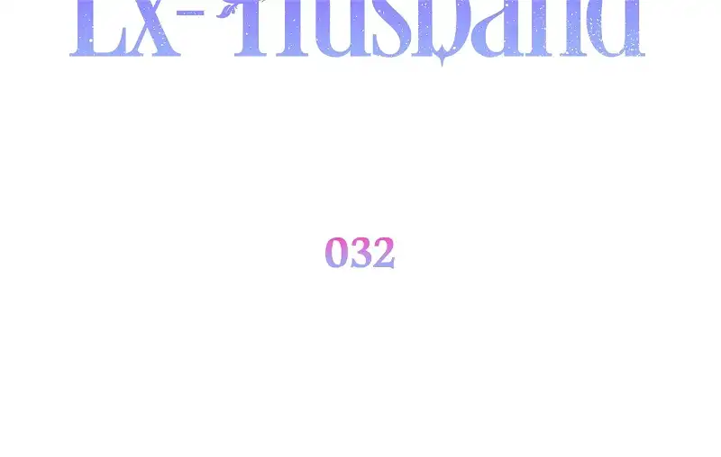 How To Reject My Obsessive Ex-Husband Chapter 32 356 049