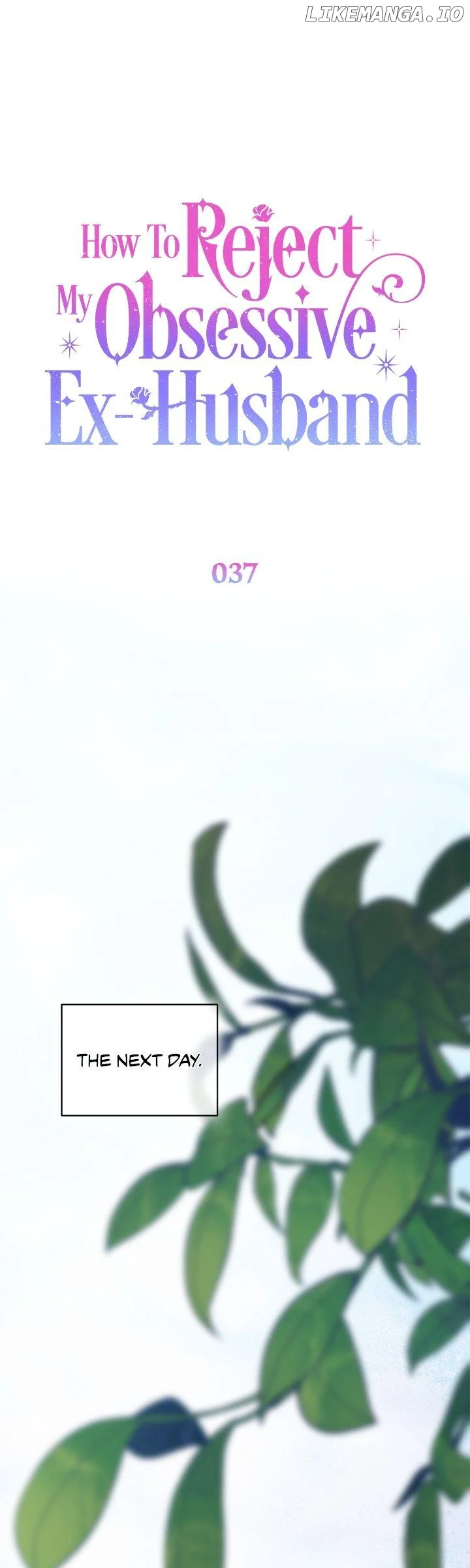 How To Reject My Obsessive Ex-Husband Chapter 37 292 39