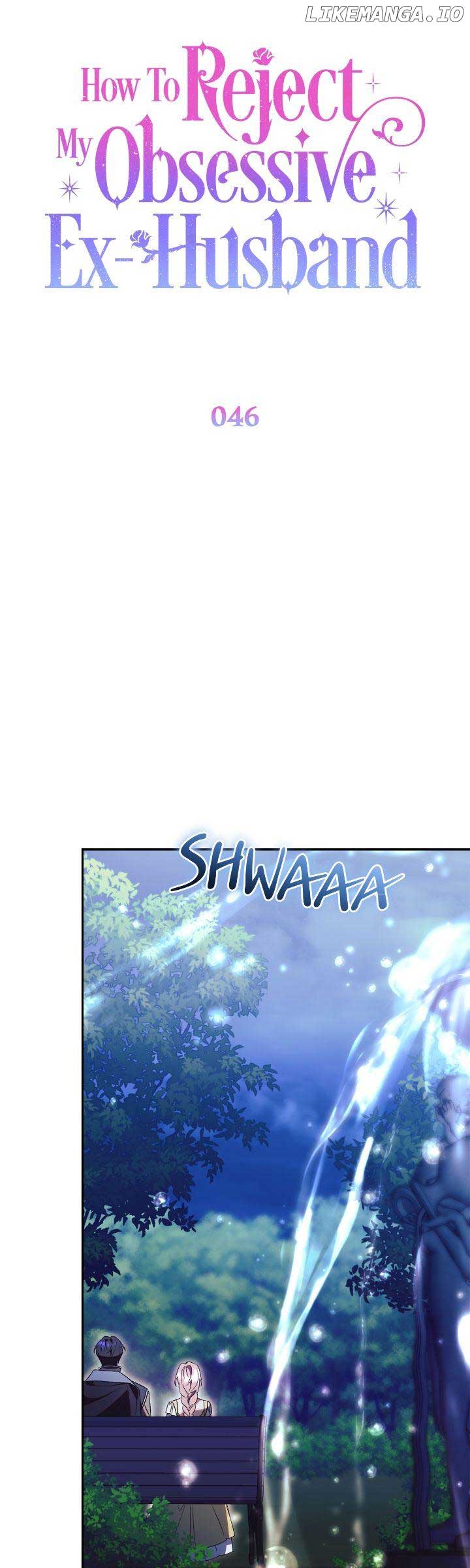 How To Reject My Obsessive Ex-Husband Chapter 46 263 ch 46 34