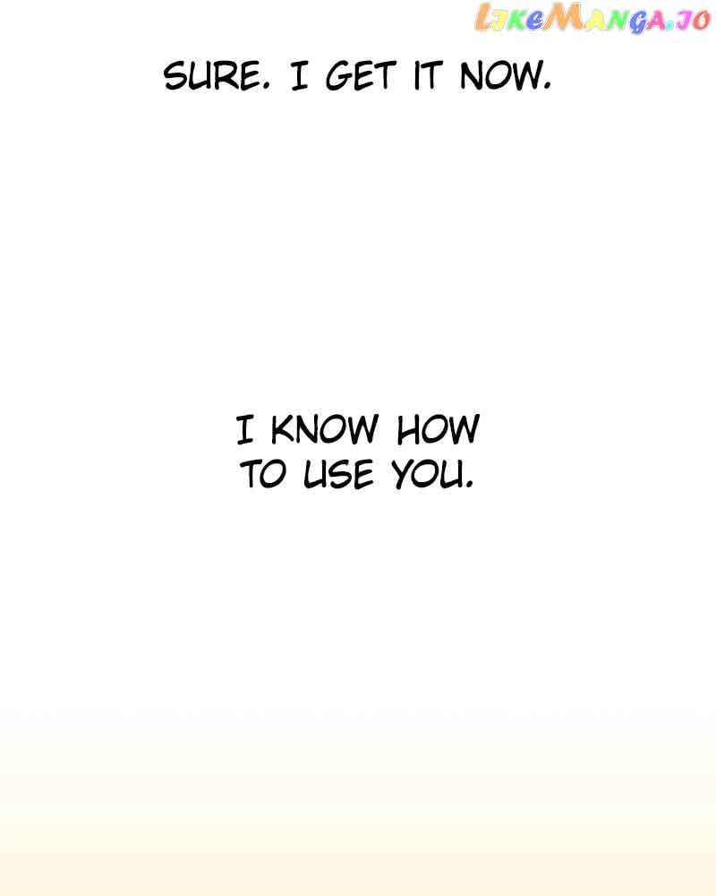 I Want to Be You, Just For A Day Chapter 173 714 101