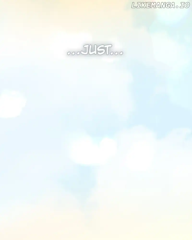 I Want to Be You, Just For A Day Chapter 209 725 106