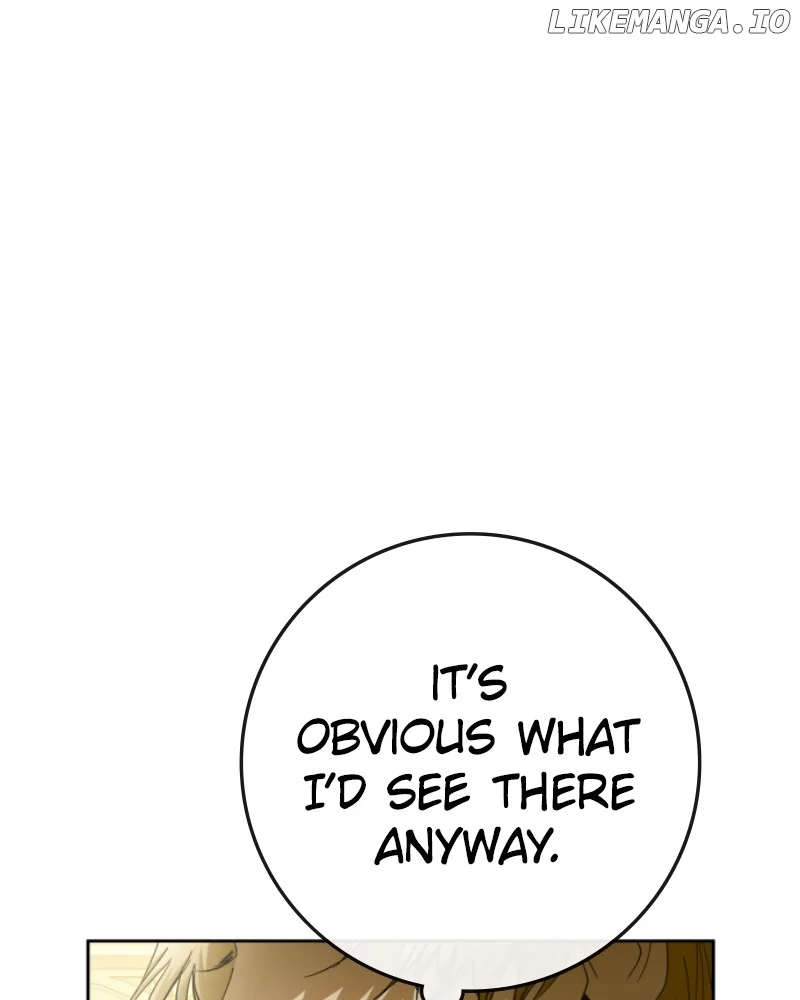 I Want to Be You, Just For A Day Chapter 216 662 094