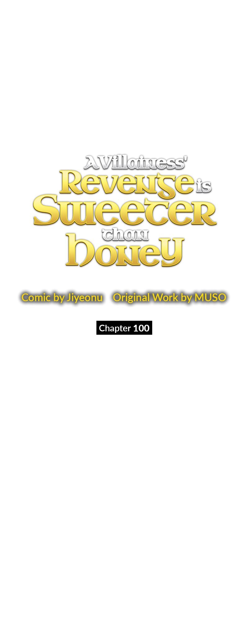 A Villainess’ Revenge Is Sweeter Than Honey Chapter 100 221 07