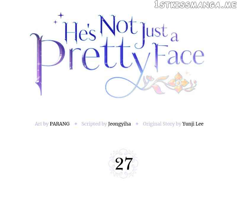 He’s Not Just a Pretty Face Chapter 27 263 46
