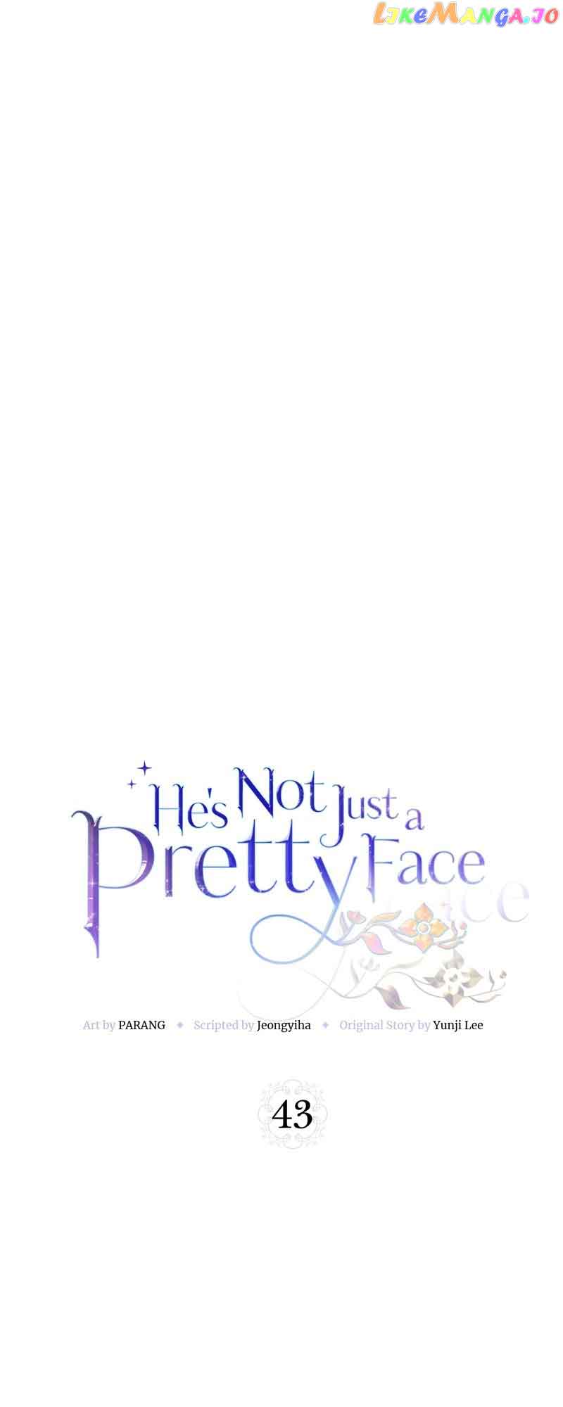 He’s Not Just a Pretty Face Chapter 43 184 09