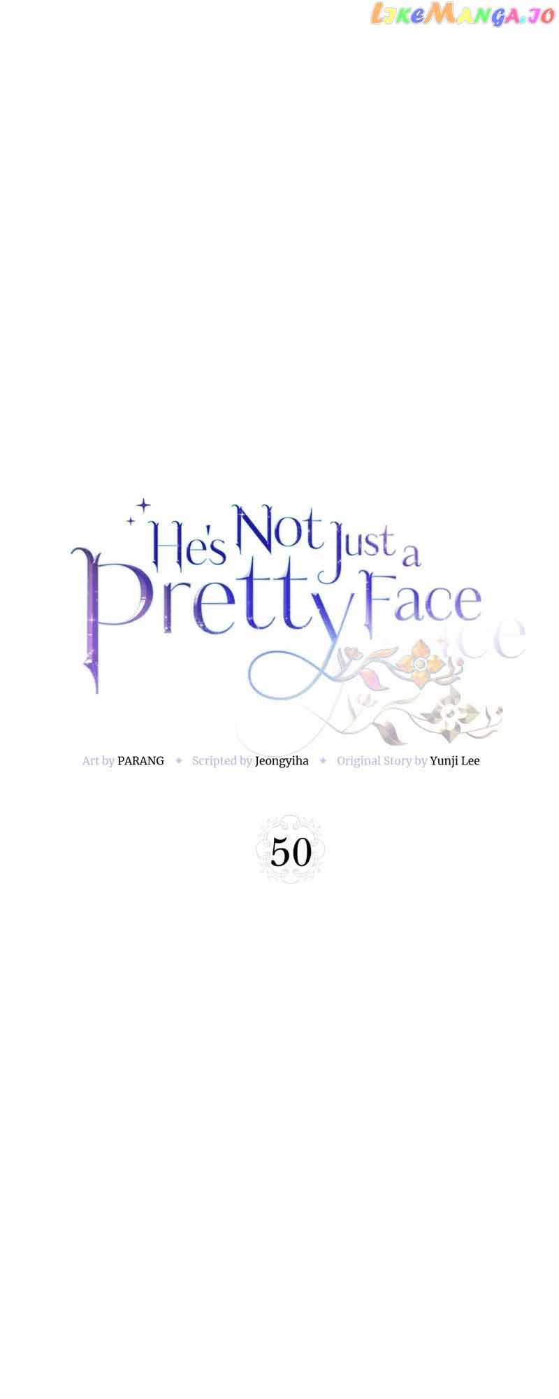 He’s Not Just a Pretty Face Chapter 50 194 10